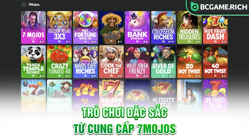 Trò chơi đặc sắc tại nhà cung cấp 7Mojos