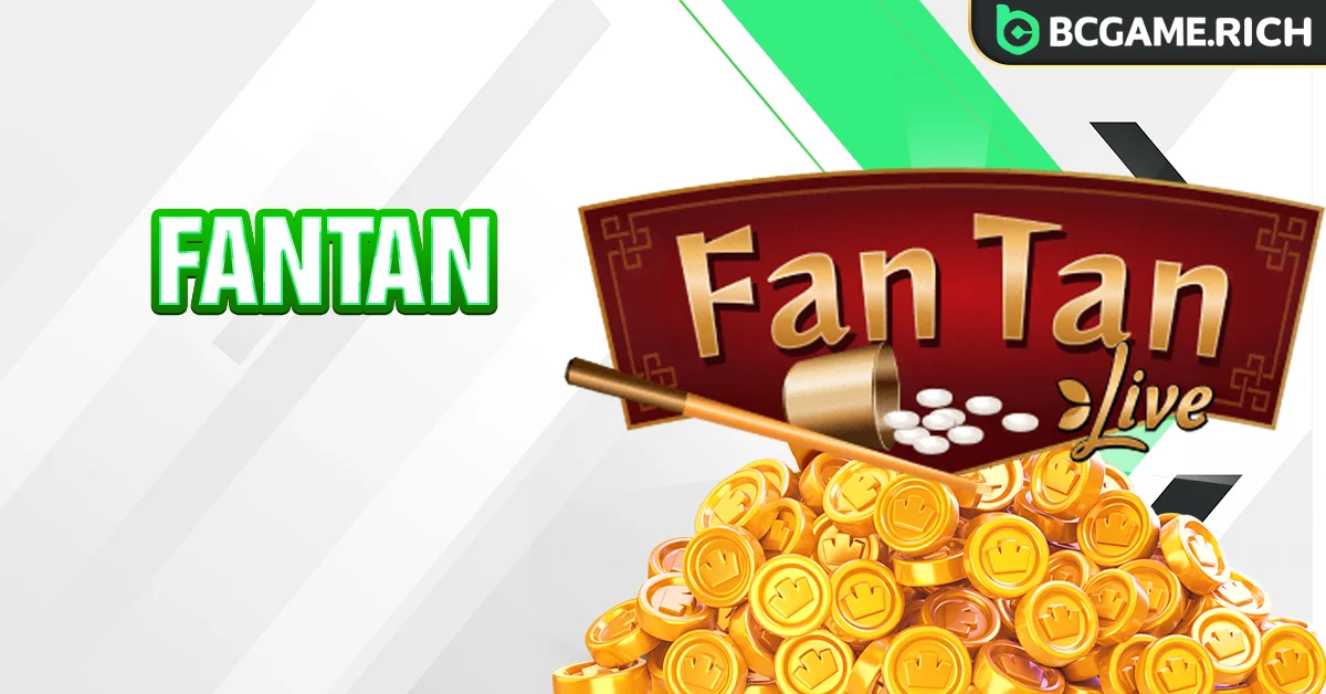 Fantan “khuấy đảo” tại BCGAME
