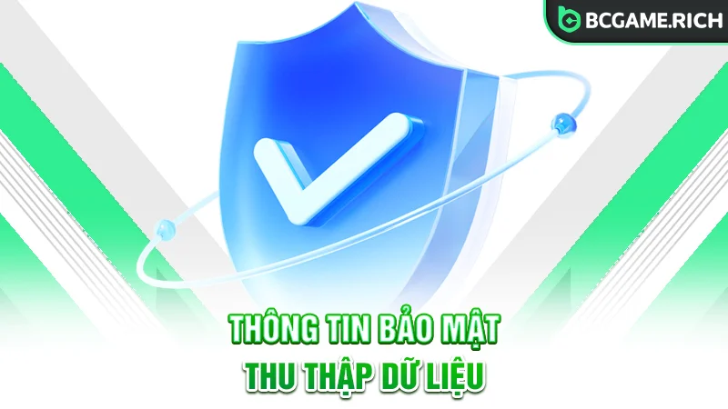 Thông tin cơ bản trong chính sách bảo mật thu thập dữ liệu
