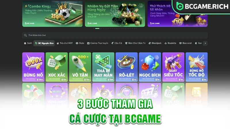 3 Bước tham gia cá cược tại BCGAME