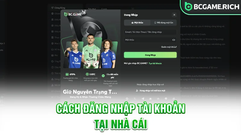 Cách đăng nhập tài khoản tại nhà cái