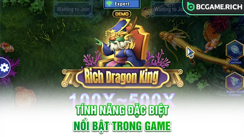 Những tính năng đặc biệt trong game Dragon Fishing