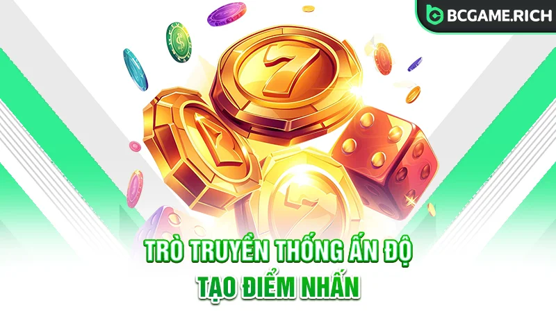 Những trò chơi truyền thống Ấn Độ là điểm nhấn