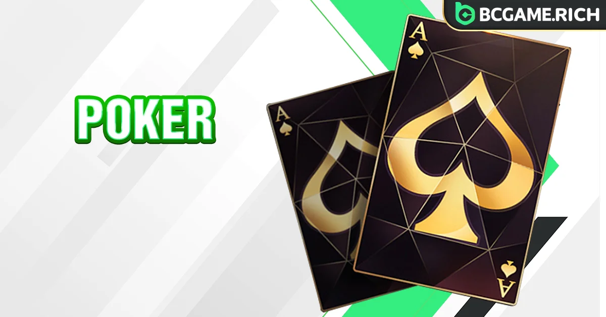 Poker kinh điển kết hợp chiến thuật và may mắn