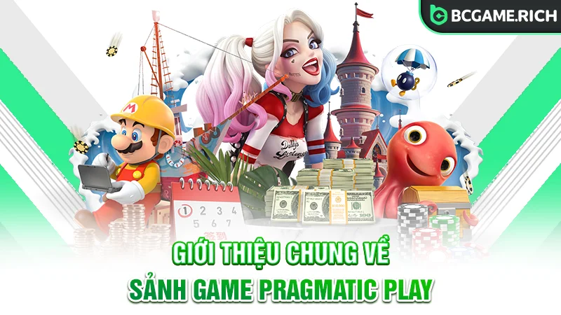 Giới thiệu chung về sảnh Pragmatic Play