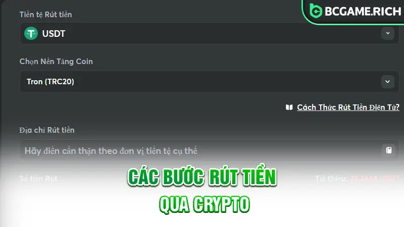 Chi tiết cách rút tiền từ hệ thống BCGAME qua tiền điện tử