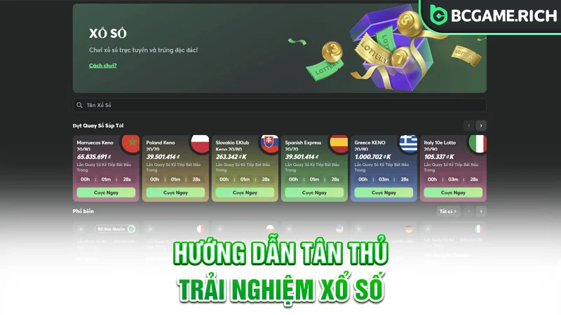 Hướng dẫn tân thủ trải nghiệm tại sảnh xổ số trên BCGAME