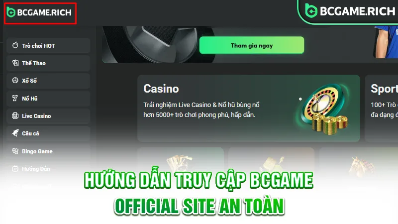 huong-dan-truy-cap-bcgame-official-site-an-toan